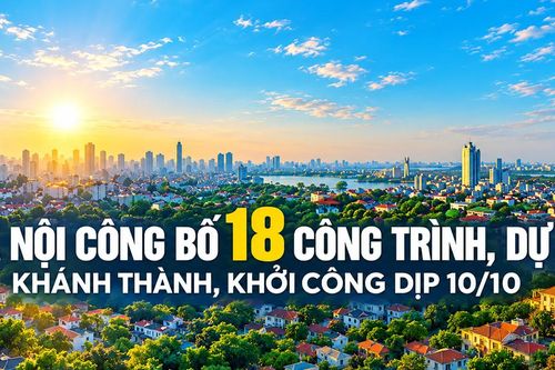 Hà Nội công bố 18 dự án nổi bật dịp 10/10
