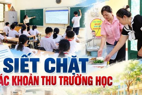 Siết chặt các khoản thu trường học
