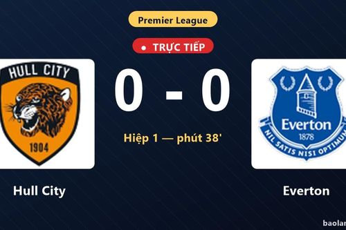 TRỰC TIẾPTrực tiếp Hull City vs Everton: Everton bị VAR từ chối bàn thắng