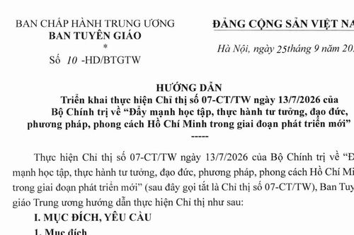 Hướng dẫn số 10-HD/BTGTW triển khai thực hiện Chỉ thị về 'Đẩy mạnh học tập, thực hành tư tưởng, đạo đức, phương pháp, phong cách Hồ Chí Minh trong giai đoạn phát triển mới'
