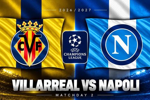 Lịch sử 6 trận đối đầu Villarreal vs Napoli: Ký ức Rossi, Hamsik và những màn loại nhau kịch tính