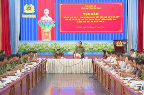 Công an tỉnh Cà Mau lấy ý kiến đóng góp đối với các dự thảo luật