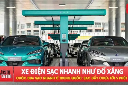 Cuộc đua sạc nhanh tại Trung Quốc: Xe điện sạc chưa tới 5 phút nhanh như đổ xăng