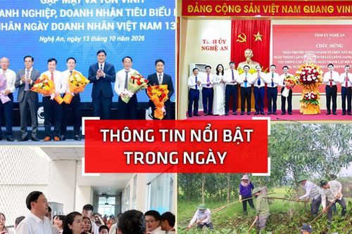 Nghệ An: Thông tin nổi bật ngày 13/10