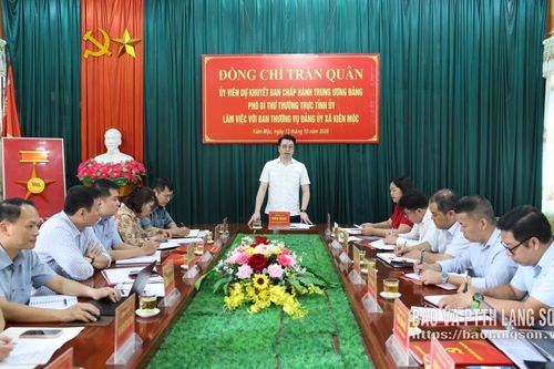 Đồng chí Phó Bí thư Thường trực Tỉnh ủy làm việc tại xã Kiên Mộc