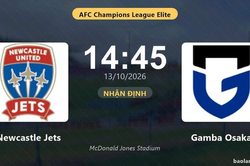Nhận định Newcastle Jets vs Gamba Osaka: Cơ hội bám đuổi ngôi đầu
