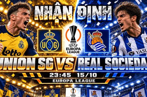 Nhận định bóng đá Royale Union SG vs Real Sociedad: Oyarzabal đối đầu hàng thủ đang thăng hoa