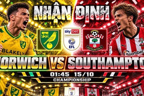Nhận định bóng đá Norwich vs Southampton: Carrow Road chờ cản bước đội khách thăng hoa