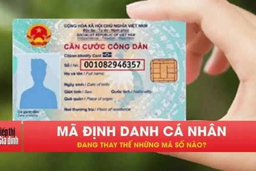 Mã định danh cá nhân đang thay thế những gì, người dân lưu ý!