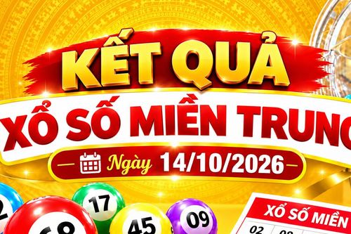 Kết quả xổ số miền Trung hôm nay ngày 14/10/2026