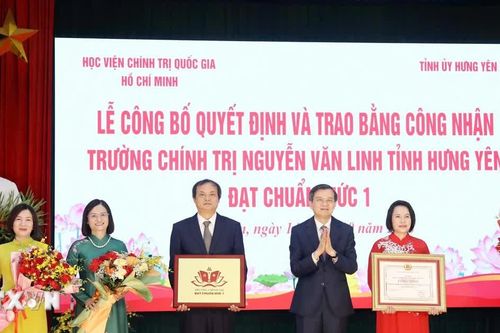 Hưng Yên: Trường Chính trị Nguyễn Văn Linh được công nhận đạt chuẩn mức 1