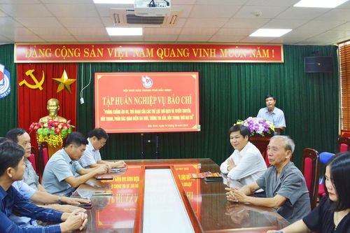 Hội Nhà báo Bắc Ninh tập huấn tuyên truyền, đấu tranh với thông tin xấu độc