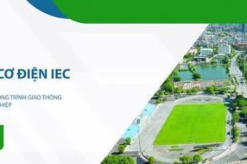 Đầu tư Xây dựng và Cơ điện IEC (IEC Corp) tăng vốn lên 2.600 tỷ đồng, thế chấp cổ phần tại Agribank