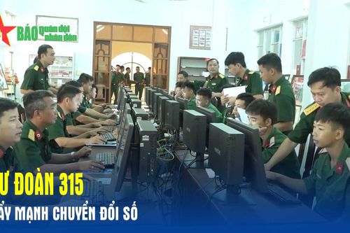Sư đoàn 315 đẩy mạnh chuyển đổi số