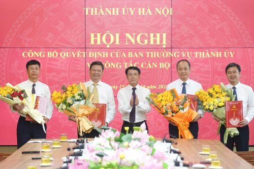 Thành ủy Hà Nội công bố loạt quyết định về công tác cán bộ