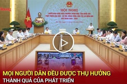 Mọi người dân đều được thụ hưởng thành quả của phát triển