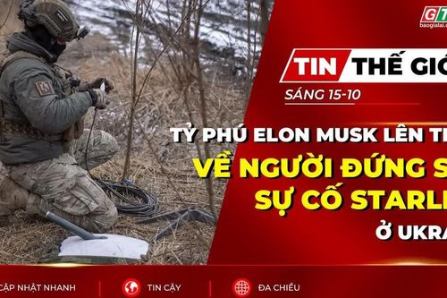 Bản tin thế giới ngày 15-10: Tỷ phú Elon Musk lên tiếng về người đứng sau sự cố Starlink ở Ukraine