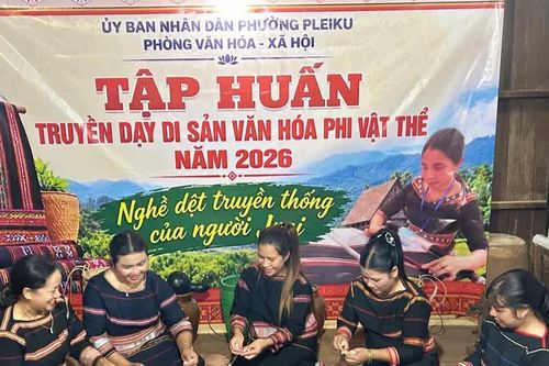 Phường Pleiku khai giảng lớp truyền dạy di sản nghề dệt truyền thống của người Jrai