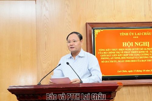 Lai Châu khai thác hiệu quả tiềm năng, lợi thế, thúc đẩy phát triển kinh tế khu vực biên giới