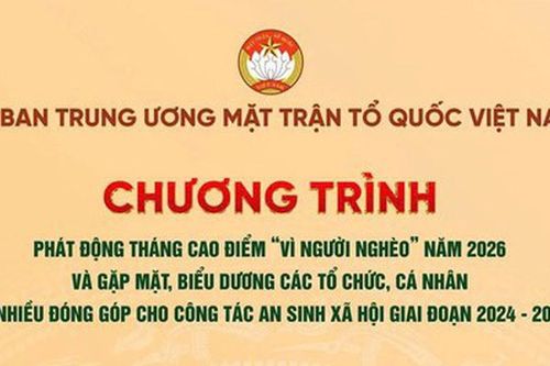 UBTƯ MTTQ Việt Nam sẽ tổ chức gặp mặt, biểu dương các tổ chức, cá nhân có nhiều đóng góp cho công tác an sinh xã hội
