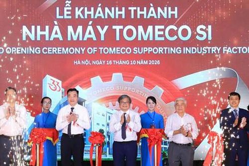Khánh thành nhà máy TOMECO SI, nâng năng lực công nghiệp hỗ trợ Hà Nội