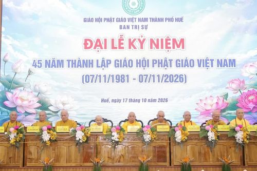 Huế: Đại lễ kỷ niệm 45 năm thành lập GHPGVN (1981-2026)