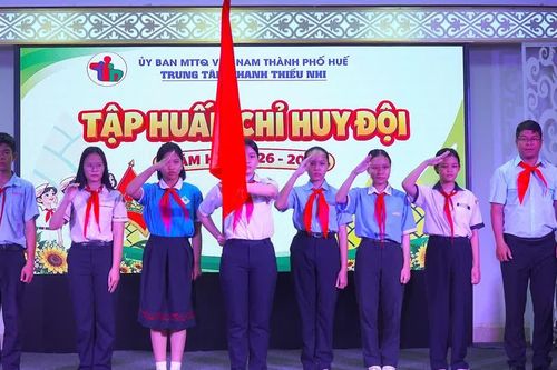 Huế bồi dưỡng kỹ năng chỉ huy Đội cho học sinh THCS