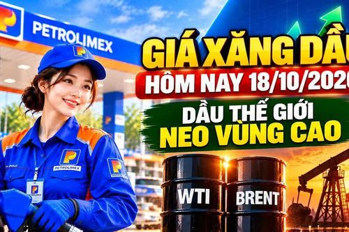 Giá xăng dầu hôm nay 18/10: Dầu thế giới neo cuối tuần, chờ kỳ 22/10