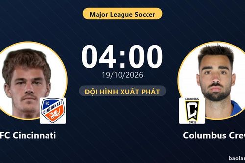 TRỰC TIẾPTrực tiếp FC Cincinnati vs Columbus Crew: Trận đấu đang diễn ra