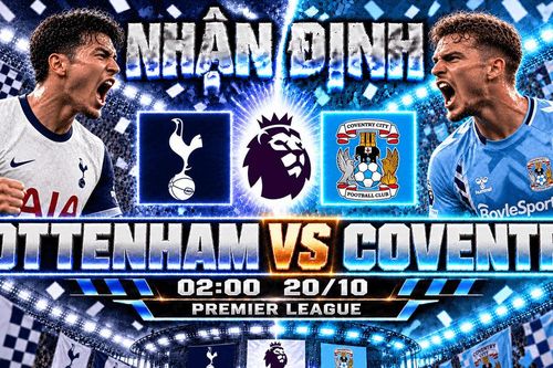 Nhận định bóng đá Tottenham vs Coventry: Solanke đứng trước cơ hội giải cứu Gà trống