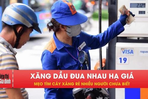Loạt ông lớn xăng dầu giảm giá, mua xăng thế nào cho rẻ?