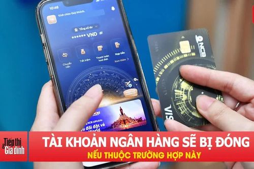 Từ tháng 10, hàng loạt tài khoản ngân hàng sẽ bị đóng nếu thuộc trường hợp này