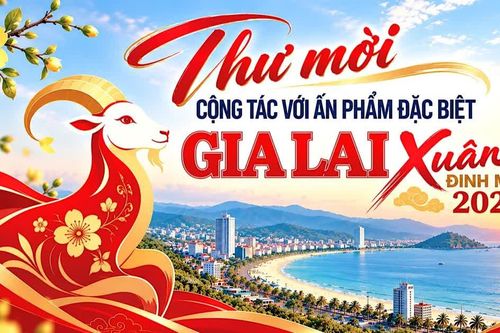 Thư mời cộng tác với ấn phẩm đặc biệt Gia Lai Xuân Đinh Mùi 2027