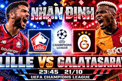 Nhận định bóng đá Lille vs Galatasaray: Giroud đối đầu Osimhen, ai giải cơn khát Champions League?