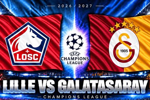 Lịch sử đối đầu Lille vs Galatasaray: Giroud chờ Osimhen, cuộc chiến chưa từng có tại Champions League