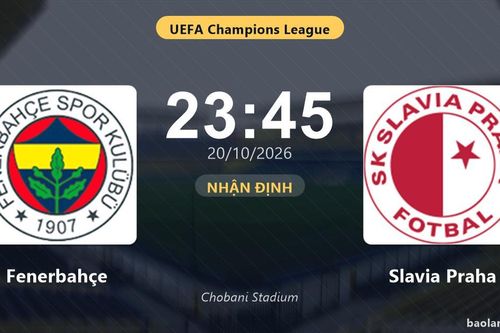 Nhận định Fenerbahçe vs Slavia Praha: Màn so tài của hai đội vào phom