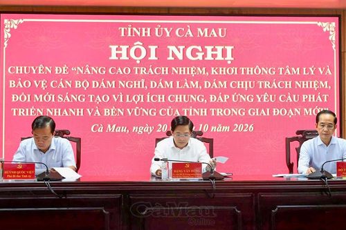 Cà Mau khơi thông tâm lý, bảo vệ cán bộ dám nghĩ, dám làm vì lợi ích chung