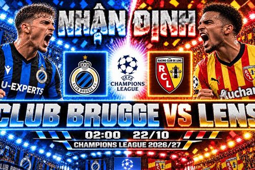 Nhận định bóng đá Club Brugge vs Lens: Tresoldi mang cú hat-trick trước Inter thách thức Thauvin