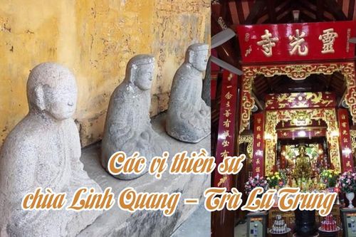 Bổ sung thông tin về các vị Thiền sư chùa Linh Quang – Trà Lũ Trung