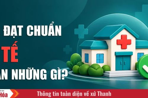 Xã đạt chuẩn y tế cần những gì?
