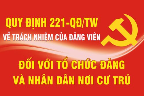 Quy định 221-QĐ/TW về trách nhiệm của đảng viên đối với tổ chức đảng và nhân dân nơi cư trú