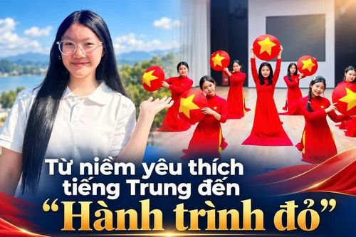 Từ niềm yêu thích tiếng Trung đến "Hành trình đỏ"