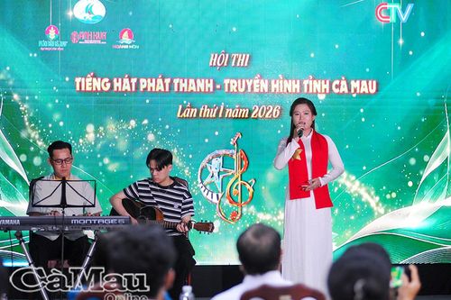 Sôi nổi vòng tuyển chọn Hội thi Tiếng hát Phát thanh - Truyền hình tỉnh Cà Mau lần thứ I năm 2026