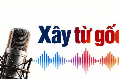 Xây từ gốc