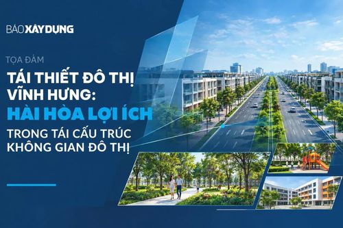 Sắp diễn ra tọa đàm Tái thiết đô thị Vĩnh Hưng