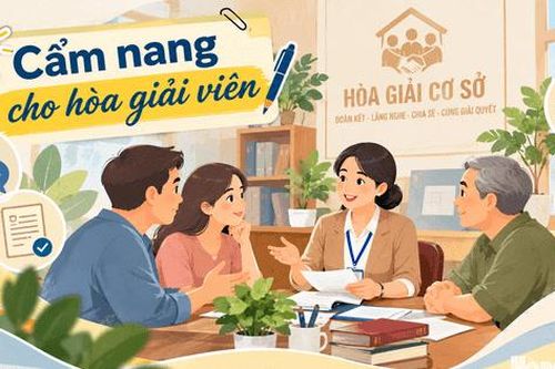 [Podcast] - Hoà giải viên ở cơ sở cần những kỹ năng gì?