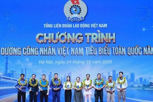 Tôn vinh vẻ đẹp của người công nhân Việt Nam trong thời kỳ mới