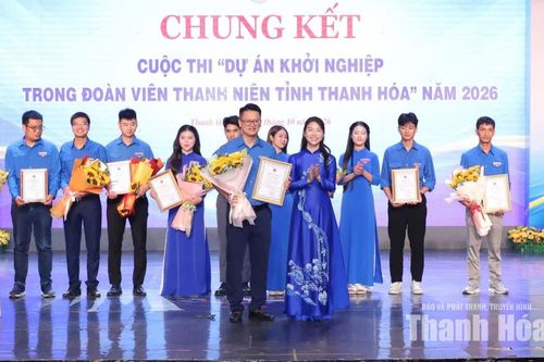 Trao giải cho 10 dự án lọt vào vòng chung kết “Dự án khởi nghiệp trong đoàn viên thanh niên tỉnh Thanh Hoá” năm 2026