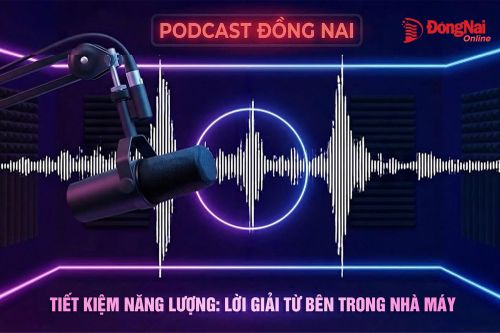 [Podcast] Tiết kiệm năng lượng: Lời giải từ bên trong nhà máy