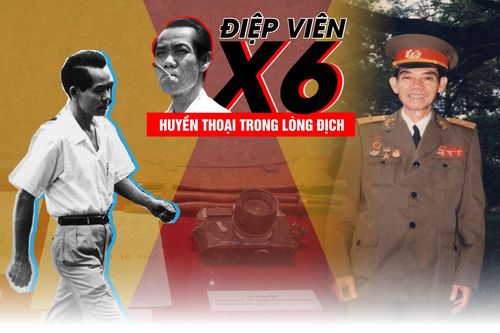 Điệp viên X6 - Huyền thoại trong lòng địch - Bài 3: Bản lĩnh thép và di sản của điệp viên hoàn hảo